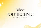 bihar polytechnic seat allotment result