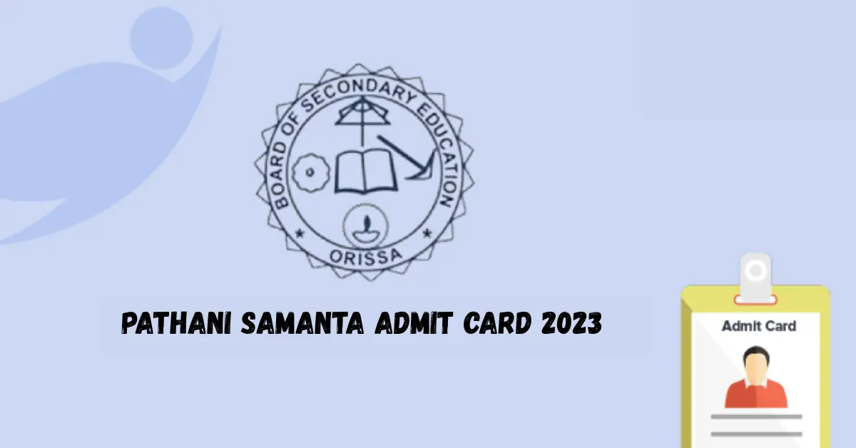 pathani samanta admit card 2023